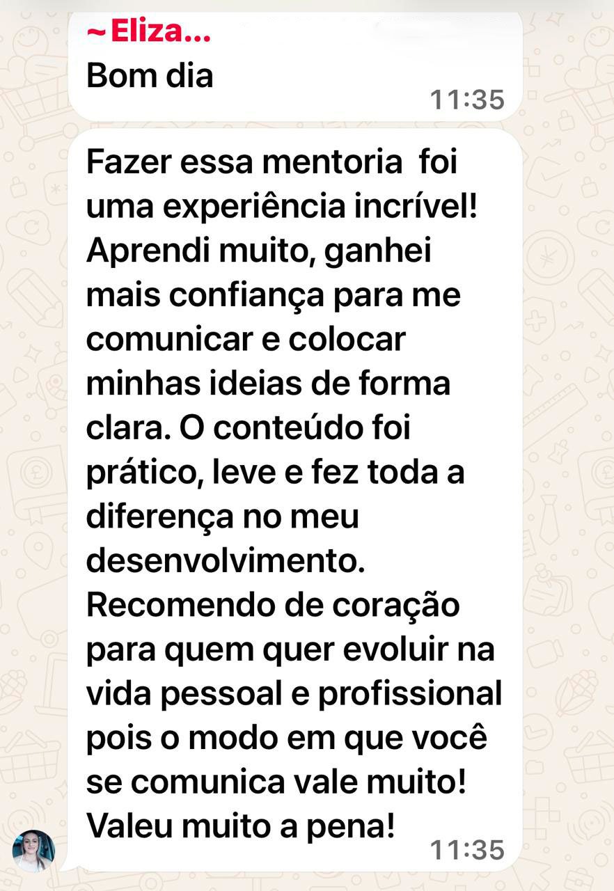 Depoimento sobre a experiência da mentoria